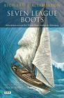 Seven League Boots: Adventures Across the World from Arabia to Abyssinia Cover Image