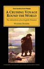 A Cruising Voyage Round the World By Woodes Rogers Cover Image