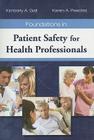 Foundations in Patient Safety for Health Professionals Cover Image