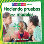 Haciendo Pruebas Con Modelos (Testing with Models) By Robin Johnson, Pablo De La Vega (Translator) Cover Image