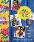 Real Mexican Food: Authentic recipes for burritos, tacos, salsas and more Cover Image