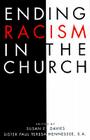 Ending Racism in Church (Ethics and Society) Cover Image