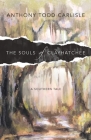 The Souls of Clayhatchee By Anthony Todd Carlisle Cover Image