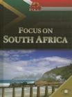 Focus on South Africa (World in Focus) By Jen Green Cover Image
