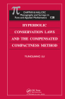 Hyperbolic Conservation Laws and the Compensated Compactness Method (Chapman & Hall/CRC Monographs and Surveys in Pure and Applied Math) Cover Image