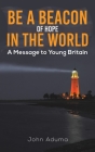 Be a Beacon of Hope in the World Cover Image