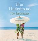 The Identicals Lib/E By Elin Hilderbrand, Erin Bennett (Read by) Cover Image