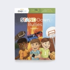 Stand Down, Bullies: Becoming a Friend & Overcoming Being a Bully By Sophia Day, Kayla Pearson, Timothy Zowada (Illustrator) Cover Image