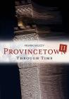 Provincetown II Through Time Cover Image