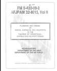 FM 5-430-00-1 Planning and Design of Roads, Airfields, and Heliports in the Theater of Operations--Road Design By U S Army, Luc Boudreaux Cover Image