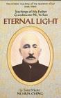 Eternal Light: Teachings of My Father Grandmaster Ni, Yo San (Esoteric Teachings of the Tradition of Tao #3) Cover Image