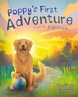 Poppy's First Adventure: Le Pont de Papillion By E. J. Stelter, Noah Warnes (Illustrator) Cover Image