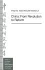 China: From Revolution to Reform (Studies on the Chinese Economy) Cover Image