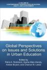 Global Perspectives on Issues and Solutions in Urban Education Cover Image