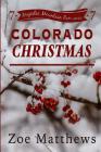 Colorado Christmas (Majestic Mountain Romance, Book 7) Cover Image