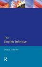 The English Infinitive By Patrick Joseph Duffley Cover Image
