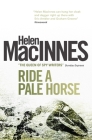 Ride a Pale Horse By Helen Macinnes Cover Image