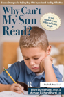 Why Can't My Son Read?: Success Strategies for Helping Boys with Dyslexia and Reading Difficulties By Ellen Burns Hurst, Michael Richard Hurst Cover Image