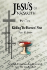 Jesus of Nazareth: Kicking the Hornets' Nest Cover Image