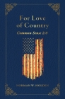 For Love of Country By Norman W. Holden Cover Image