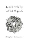 First Steps in Old English Cover Image