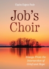 Job's Choir By Charles E. Poole Cover Image