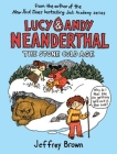 Lucy & Andy Neanderthal: The Stone Cold Age (Lucy and Andy Neanderthal #2) By Jeffrey Brown Cover Image