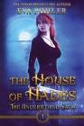 The House of Hades By Eva Pohler Cover Image
