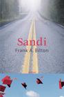 Sandi By Frank A. Bilton Cover Image