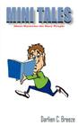 Mini Tales: Short Mystries for Busy People By Darlien C. Breeze Cover Image