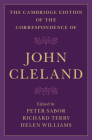 The Cambridge Edition of the Correspondence of John Cleland By John Cleland, Peter Sabor (Editor), Richard Terry (Editor) Cover Image