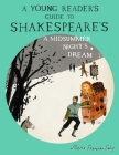 A Young Reader's Guide to Shakespeare's A Midsummer Night's Dream By Maria Franziska Fahey Cover Image