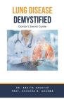 Lung Diseases Demystified: Doctor's Secret Guide Cover Image