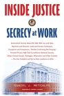 Inside Justice: Secrecy at Work By Daniel J. Metcalfe Cover Image