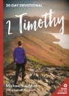 2 Timothy: 30-Day Devotional By Michael Baughen Cover Image