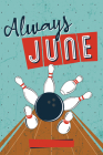 Always June (Hungry, Book 2) By Kate Karyus Quinn Cover Image