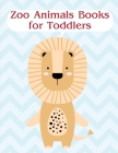 Zoo Animals Books for Toddlers: Christmas gifts with pictures of cute animals Cover Image