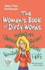 The Woman's Book of Dirty Words By Mary Fran Bontempo, Pat Achilles (Illustrator) Cover Image