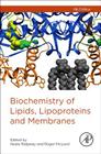 Biochemistry of Lipids, Lipoproteins and Membranes Cover Image