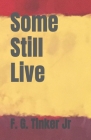 Some Still Live Cover Image