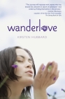 Wanderlove By Kirsten Hubbard Cover Image