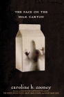 The Face on the Milk Carton (The Face on the Milk Carton Series) Cover Image