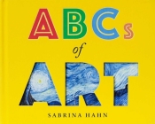 ABCs of Art (Sabrina Hahn's Art & Concepts for Kids) Cover Image