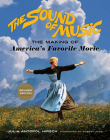 The Sound of Music: The Making of America's Favorite Movie Cover Image