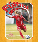 Fútbol Para Patear (Kick It Soccer) By Bobbie Kalman, John Crossingham Cover Image