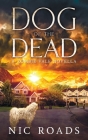 Dog of the Dead (A Zombie Vale Novella) Cover Image