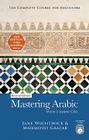 Mastering Arabic: The Complete Course for Beginners [With 2 Audio CDs] Cover Image