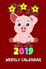 Year of the Pig 2019: Weekly Calendar Cover Image