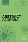 How to Think about Abstract Algebra By Lara Alcock Cover Image