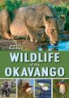 Wildlife of the Okavango Cover Image